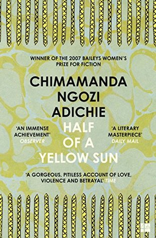 Half of a Yellow Sun by Chimamanda Ngozi Adichie