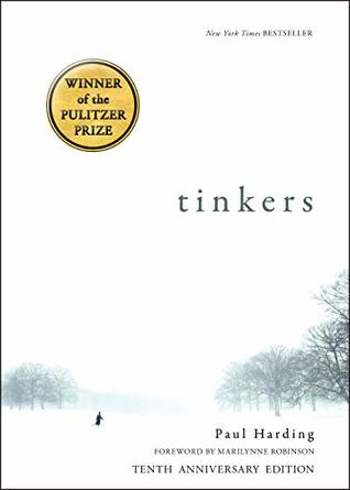 Tinkers by Paul Harding one of the best contemporary novels of 21st century. 