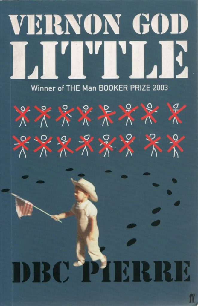 Vernon God Little by DBC Pierre is one of the 50 best contemporary novels. 