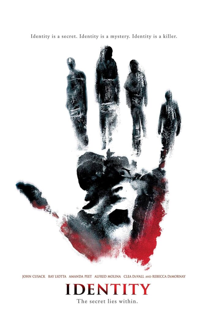 Identity (2003) Poster and one of the top 15 mind fuck movies 